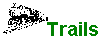 Go To 'Trails' Page